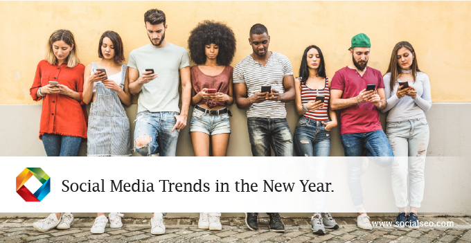 Social Media Trends In The New Year